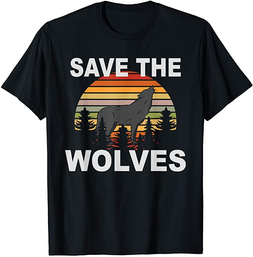 Retro Vintage Animal Lover Gift Save The Wolves T-Shirt