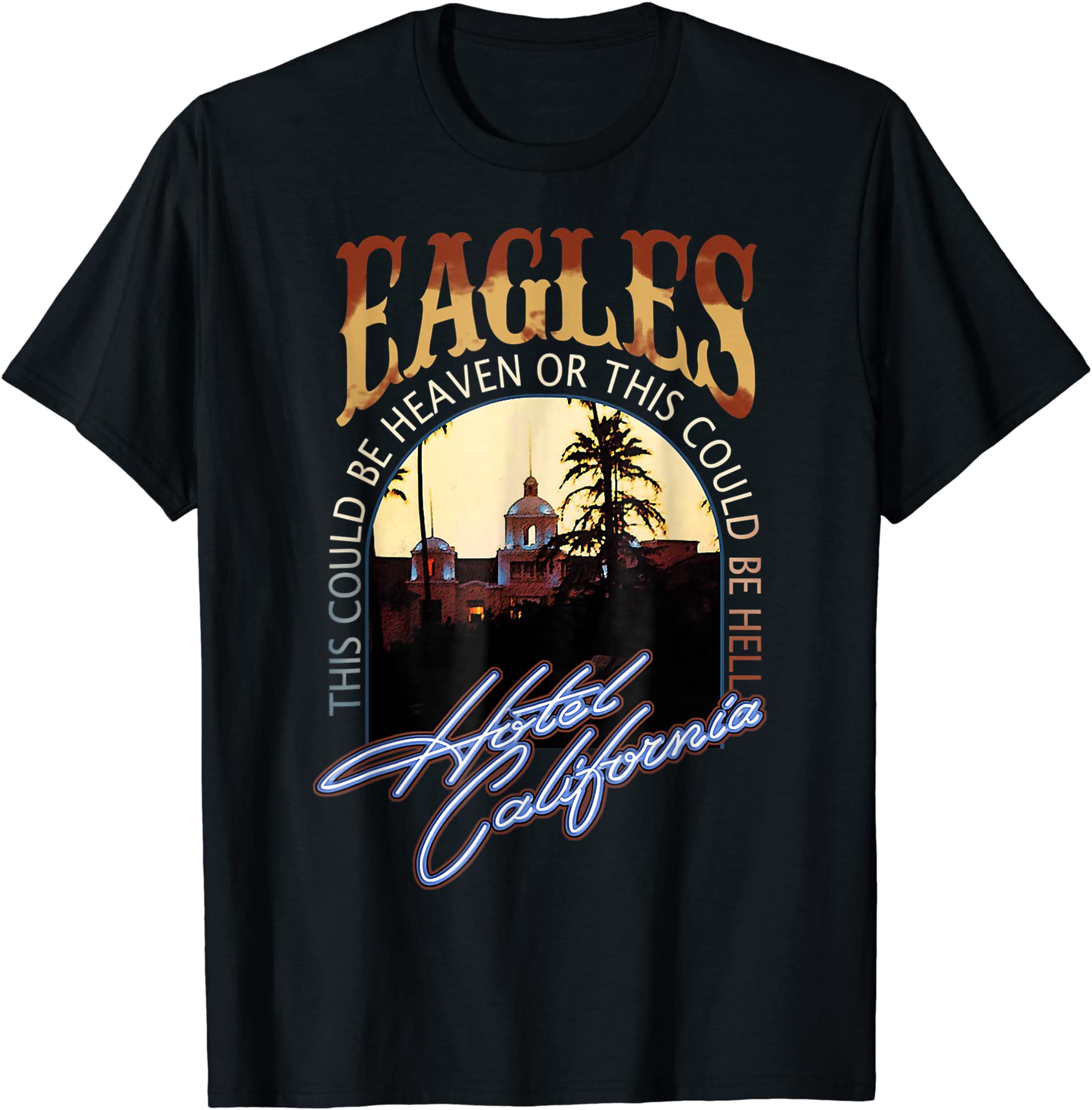 Vintage Eagles Hotels Art Californias Band Music Legend T-Shirt