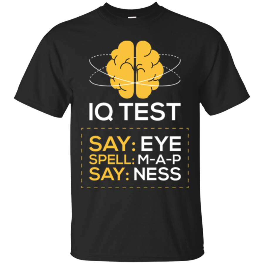 April Fools Day Shirt IQ Test Tee For Pranksters Men Women