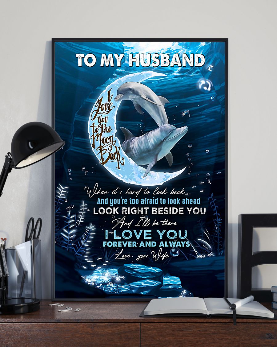 Love Poster – To My Husband Poster – Dolphin Couple I Love You – Anniversary Gift Poster 131