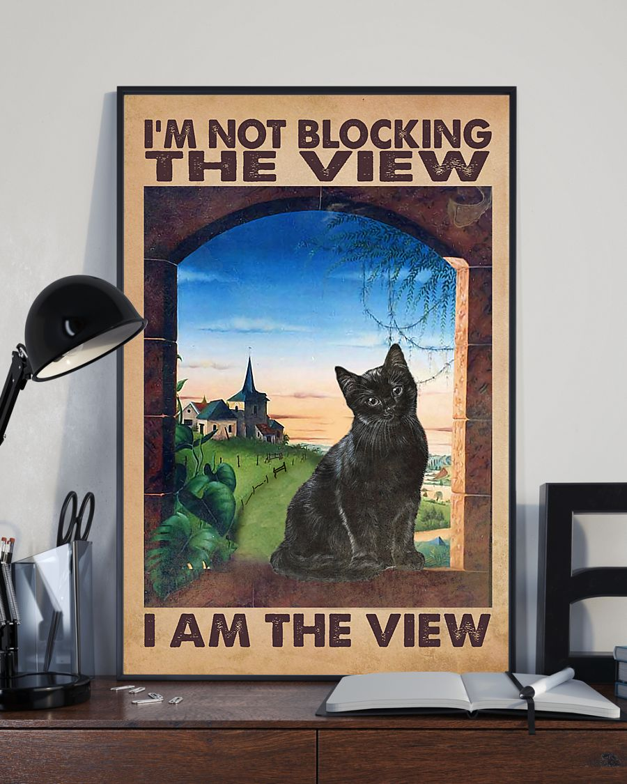 Black Cat Poster I’M Not Blocking The View I Am The View Vintage Room Home Decor Funny Wall Art Gifts Idea For Cat Lover