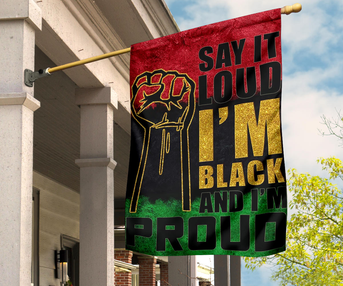 Say It Loud I’m Black And I’m Proud Flag Pan African Flag Juneteenth Flag Black Culture Gifts