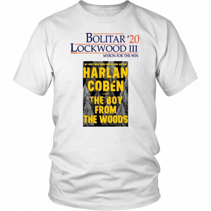 BOLITAR LOCKWOOD 3 MYRON FOR THE WIN 20 SHIRT – HARLAN COBEN THE BOY FROM THE WOODS