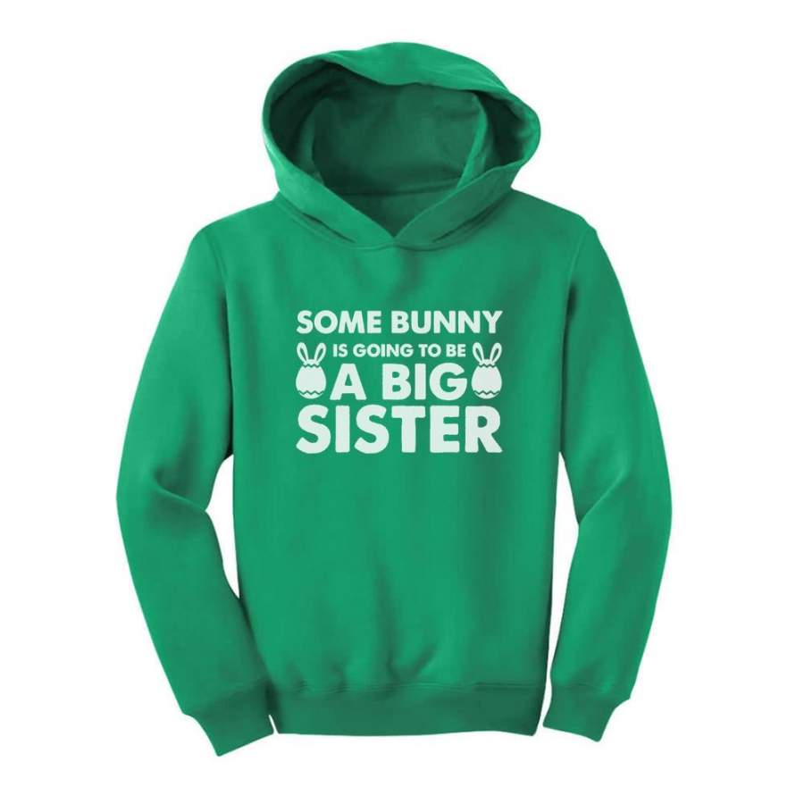 Some Bunny is Going To Be a Big Sister Toddler Hoodie