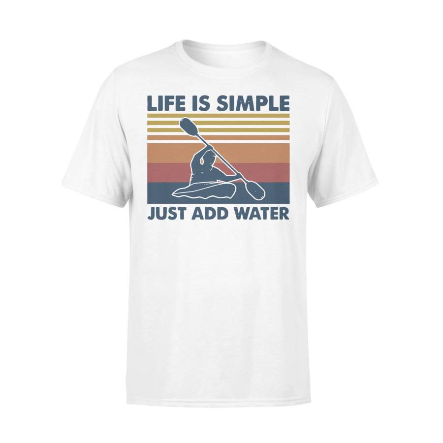 Kayak Life Is Simple Just Add Water Vintage T-shirt