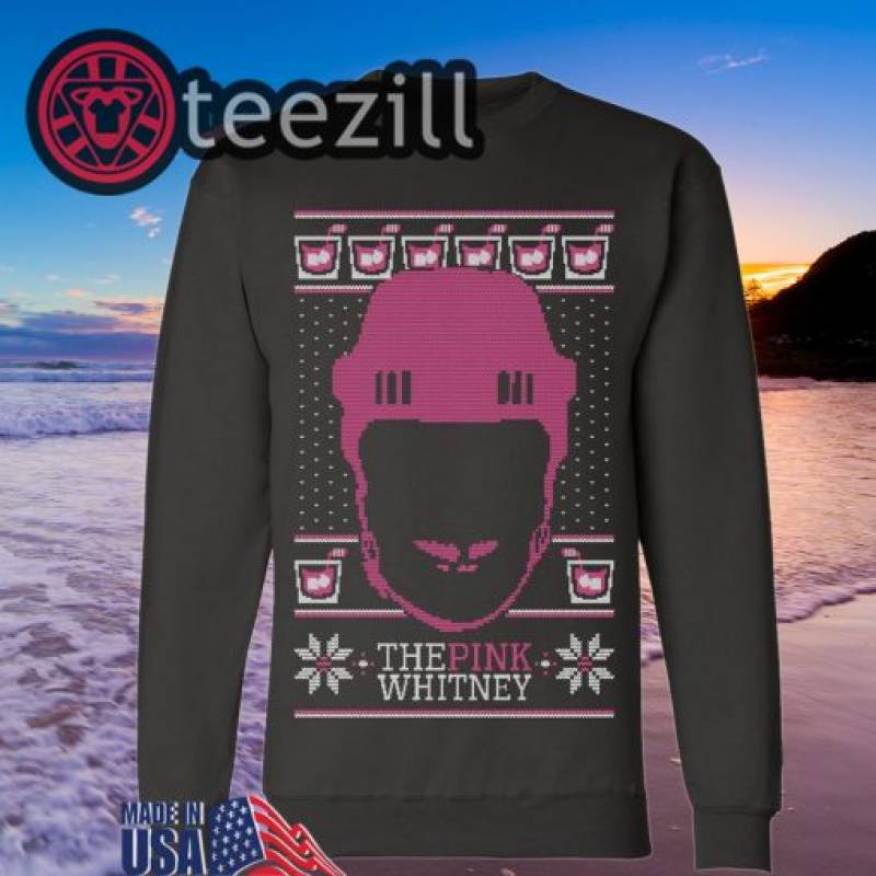 The Pink Whitney Ugly Sweater – Spittin’ Chiclets Sweatshirt