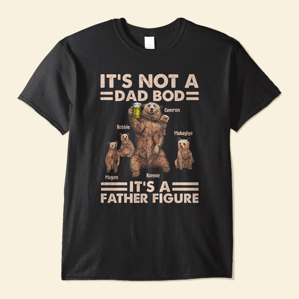 Daddy Bear It’S Not A Dad Bod – Personalized Shirt – Papa Bear And Cubs