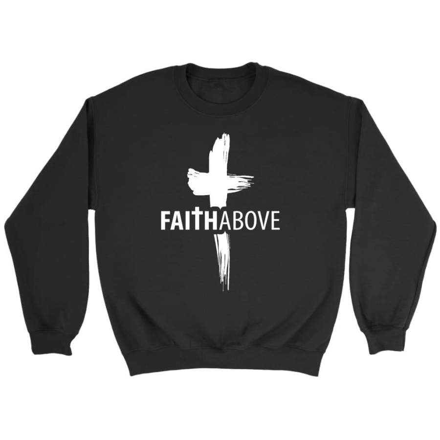 Faith above sweatshirts