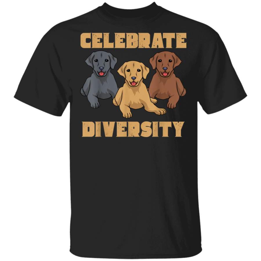 Celebrate Diversity Labrador Retriever Gifts Lab Dog Lover TShirt