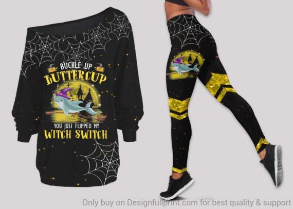 Dolphin You Just Flipped My Witch Switch Off Shoulder Long Sleeves Top And Leggings Set