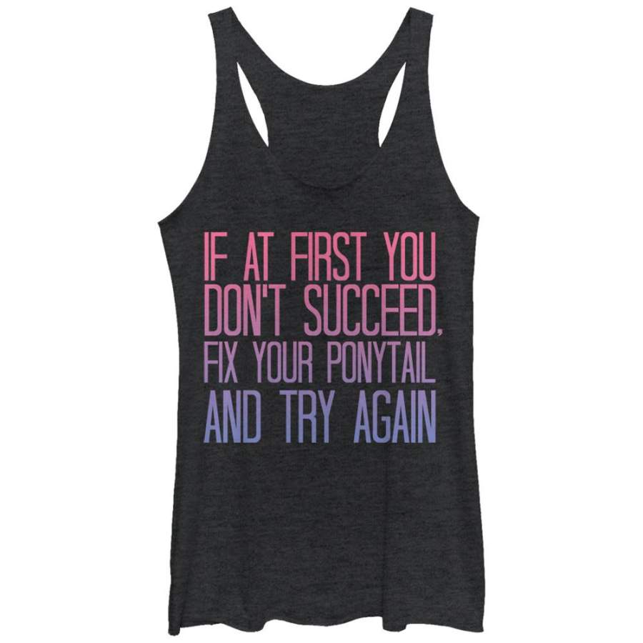 CHIN UP Women’s Fix Your Ponytail and Succeed  Racerback Tank Black Heather