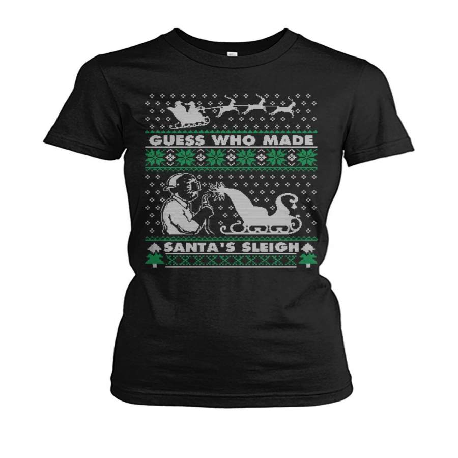 Ugly Christmas Welder Shirt Funny Xmas Ladies Tee