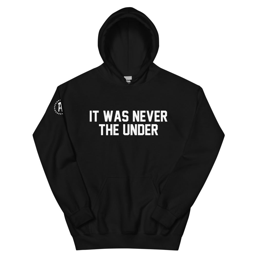 Never The Under Hoodie