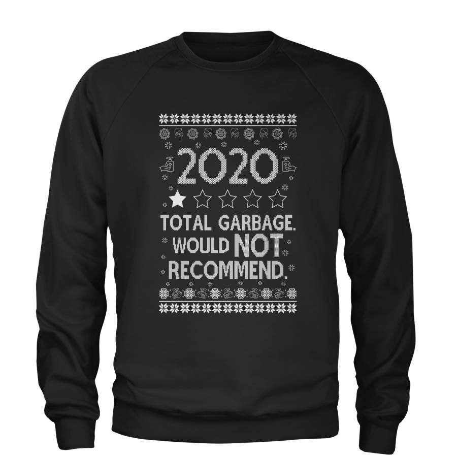 2020 Total Garbage Review Ugly Christmas Sweater Adult Crewneck Sweatshirt