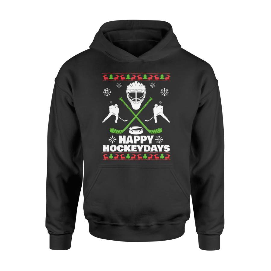 Happy Hockeydays Hockey Christmas Xmas Tshirt – Standard Hoodie