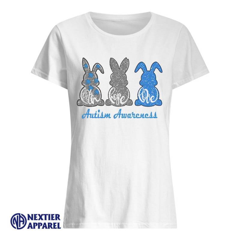 Bunny Faith Hope Love Autism Awareness shirt Classic Women’s T-Shirt