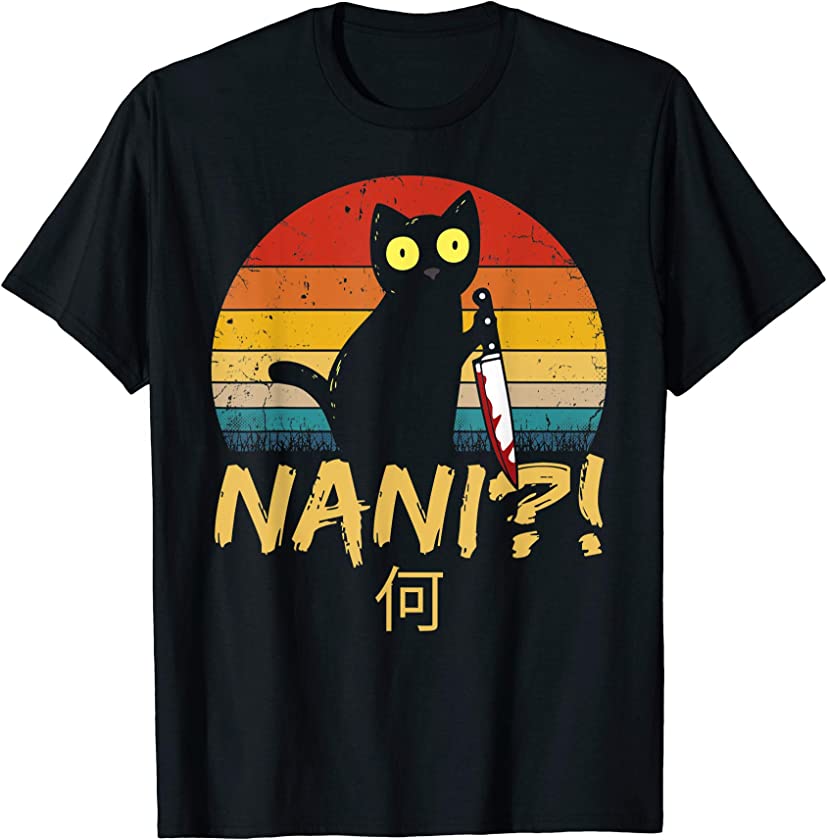 Nani! What? Vintage Black Cat Omae Wa Meme Kitten Gift T-Shirt