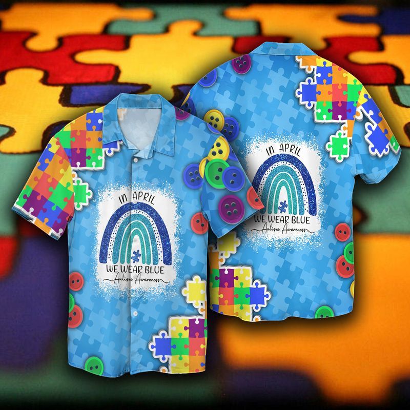 In April We Wear Blue Autism Awareness Month Full Print Hawaii Shirt Ha11762