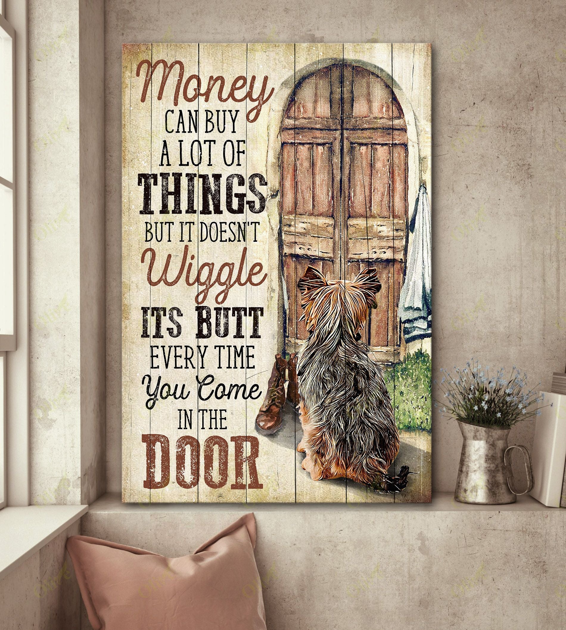 Yorkshire – Money Doesn’T Wait At The Door For You Canvas Wall Art Home Decor