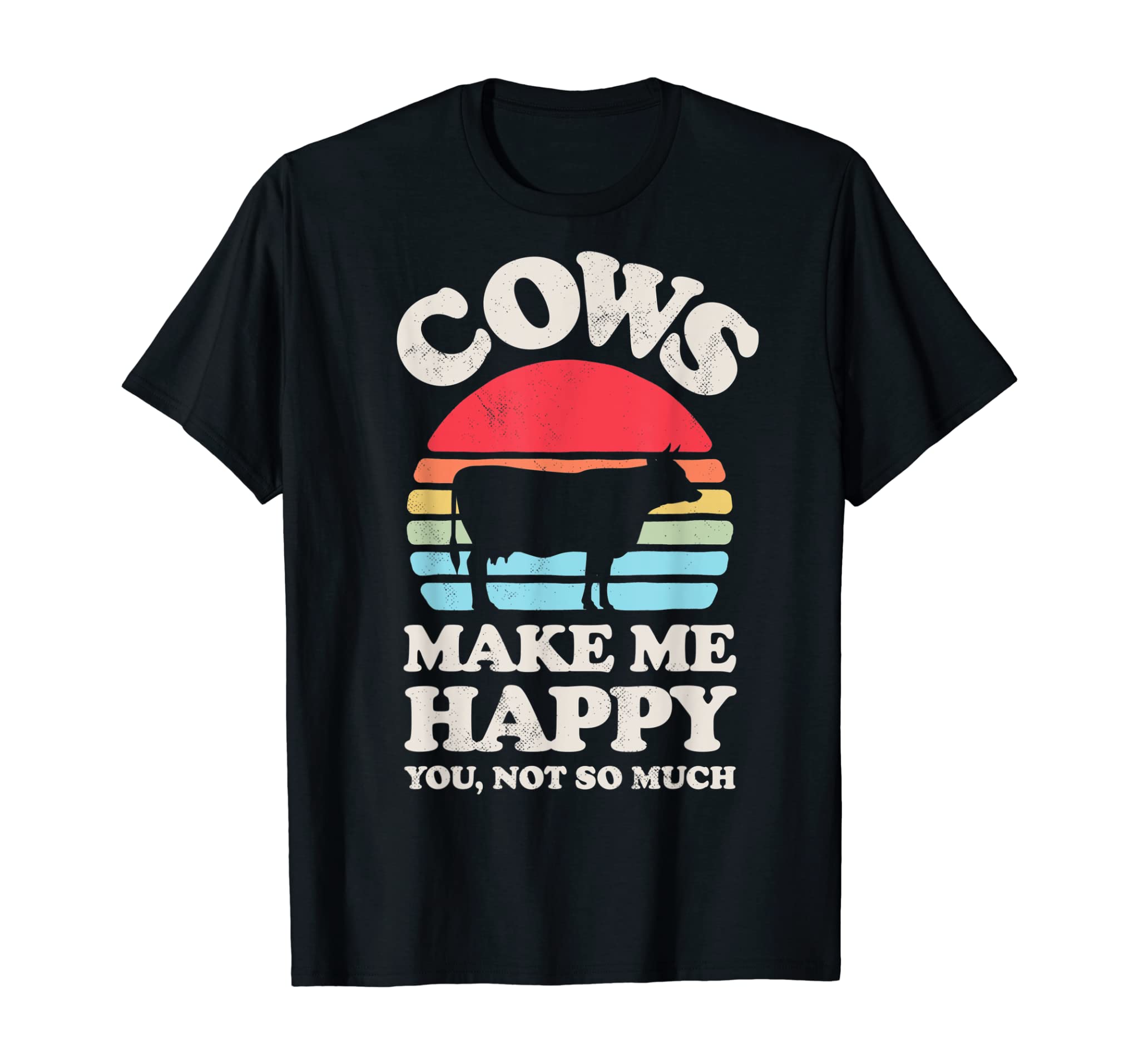 Cows Make Me Happy Funny Cow Retro Vintage Farmer Farm Gifts T-Shirt