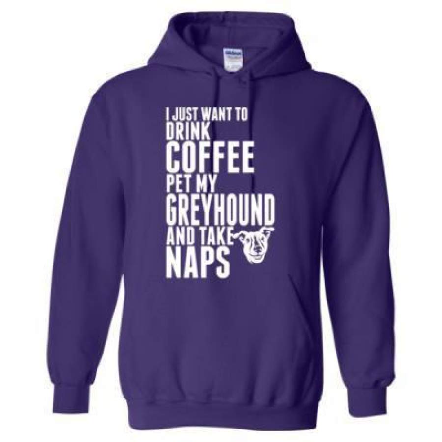 AGR Just Want To Drink Coffee Pet My Greyhound Dog Take Naps – Heavy Blend™ Hooded Sweatshirt