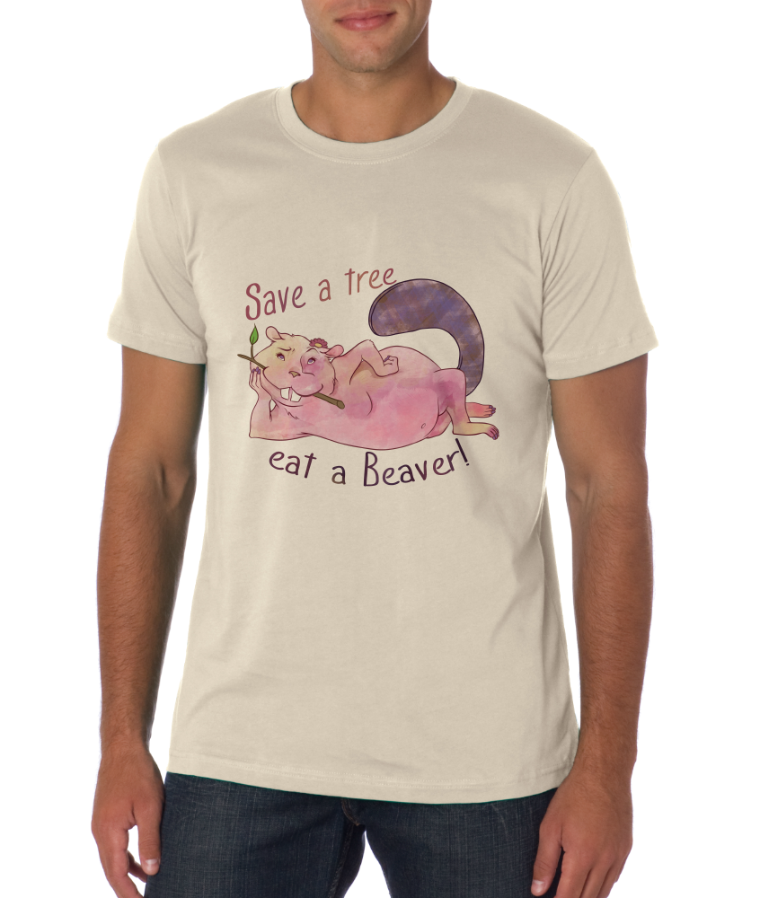 Save A Tree, Eat A Beaver – Animal Sex Joke Raunchy Humor Funny T-Shirt