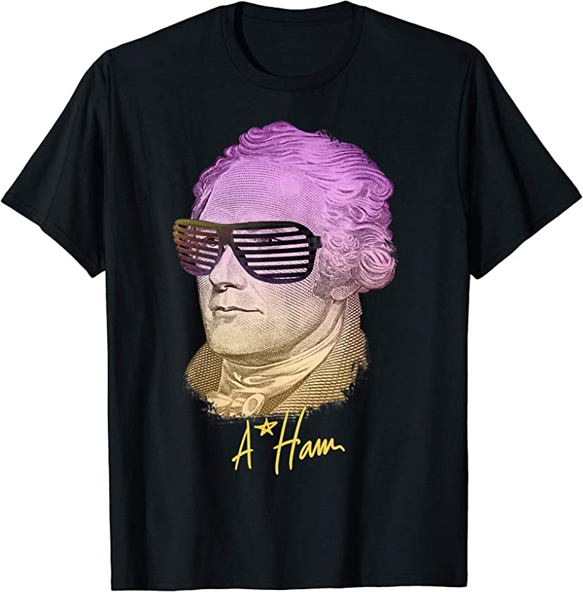 Vintage perfect gift A Ham Alexander Hamilton shirts T-Shirt