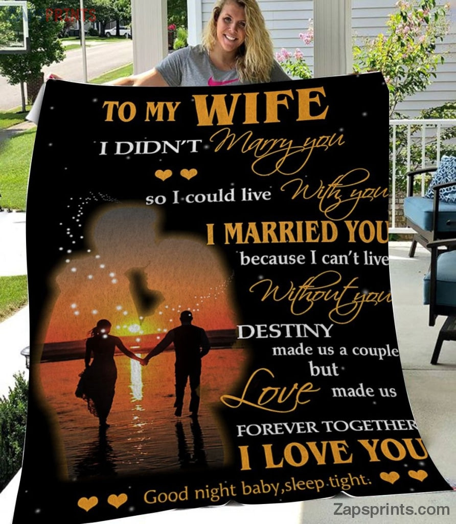 Gift For Wife – To My Wife – You Are My Destiny – Blanket