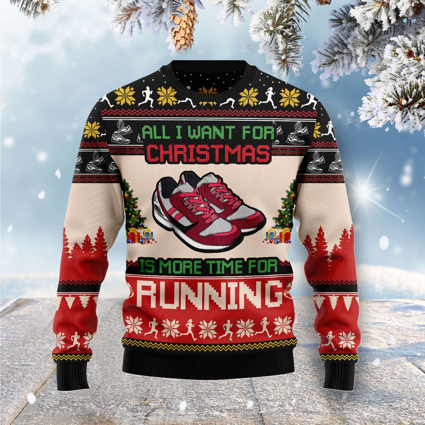 All I Want For Christmas Is More Time For Running Ugly Christmas Sweater | For Men & Women | Adult | Us5269