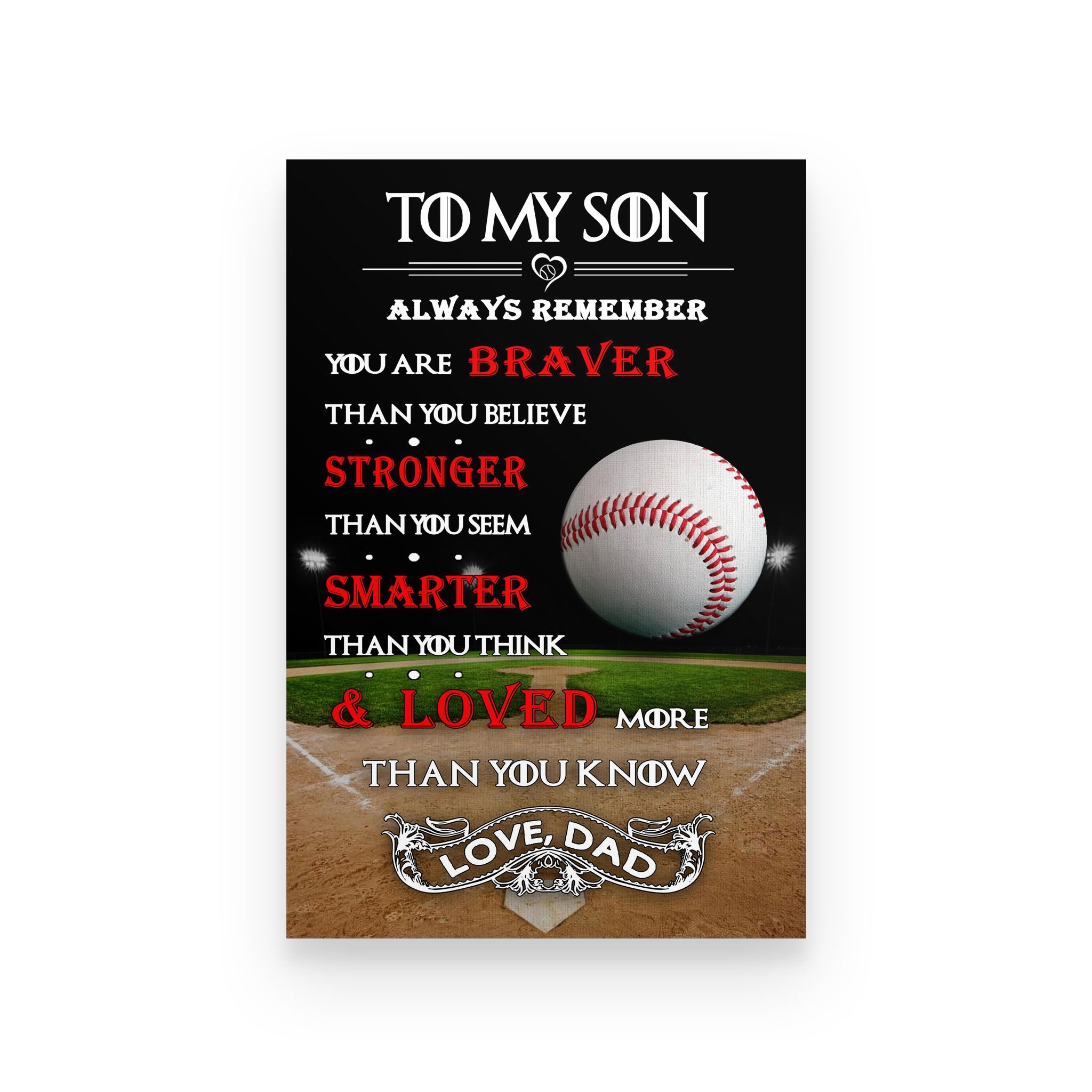 baseball poster  dad to son you are smarter  than you think