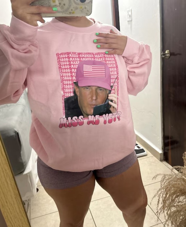 Funny Trump Pink Miss Me Yet Sweater Shirt Donald Trump President 2024 Shirt Outfit