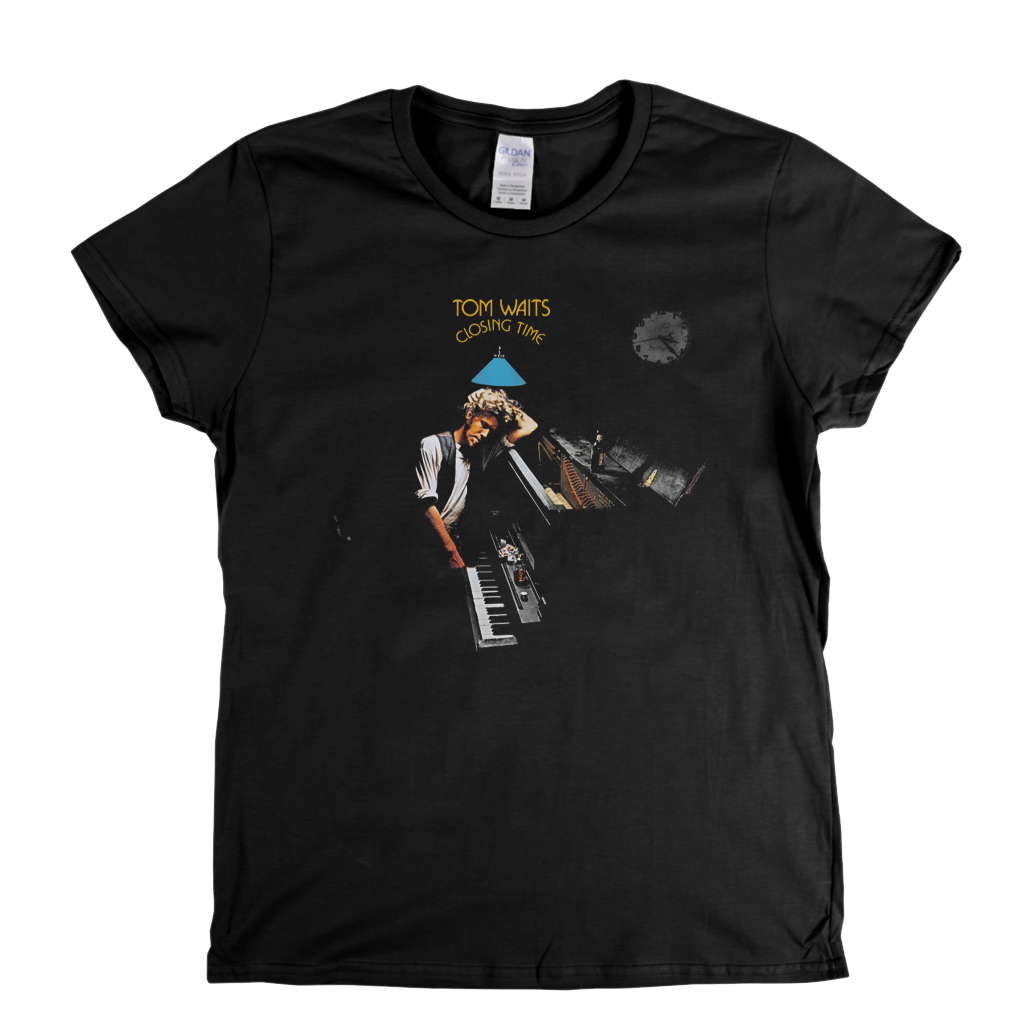 Tom Waits Closing Time Womens T-Shirt