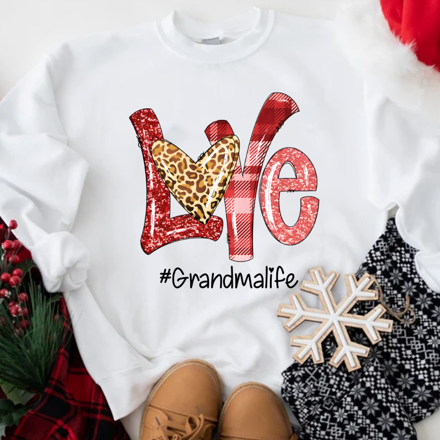 Valentine Love Grandma Life Sweatshirt