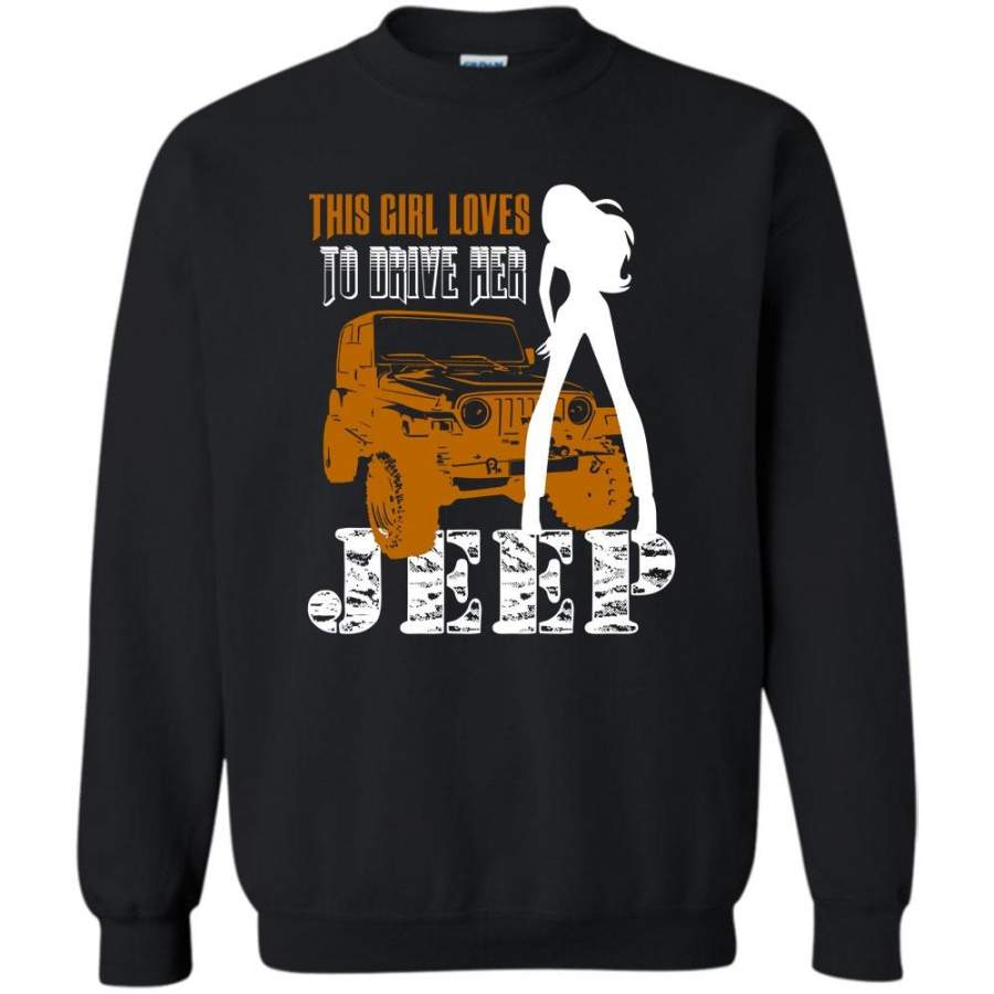 This Girl Loves To Drive Jeep T Shirt, Coolest Jeep Girls Sweatshirt Lt11