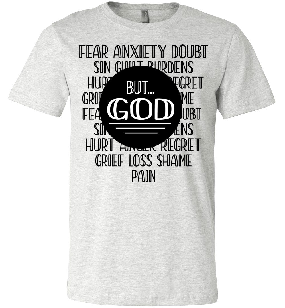 But God Christian Quotes Shirts