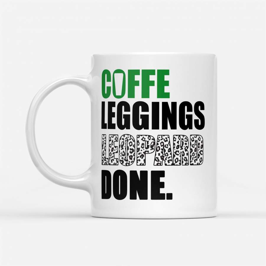 Coffee Leggings Leopard Done – White Mug