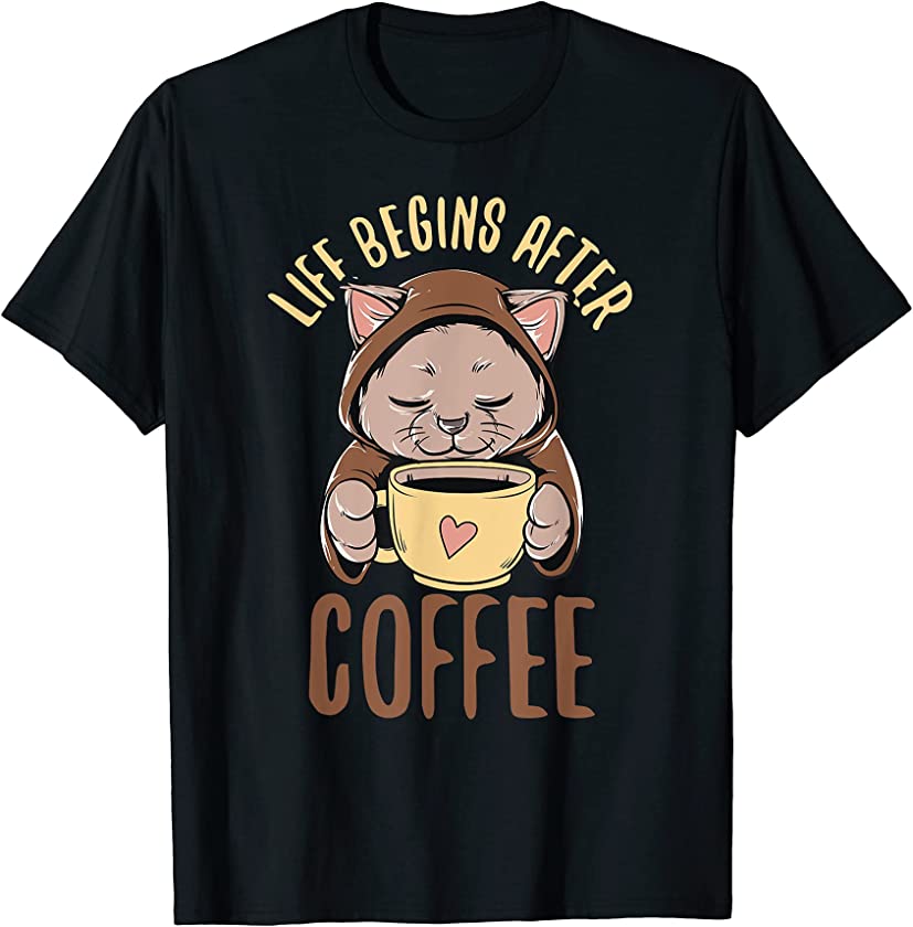 Cat Coffee Office Kitten Life begins after coffee saying T-Shirt