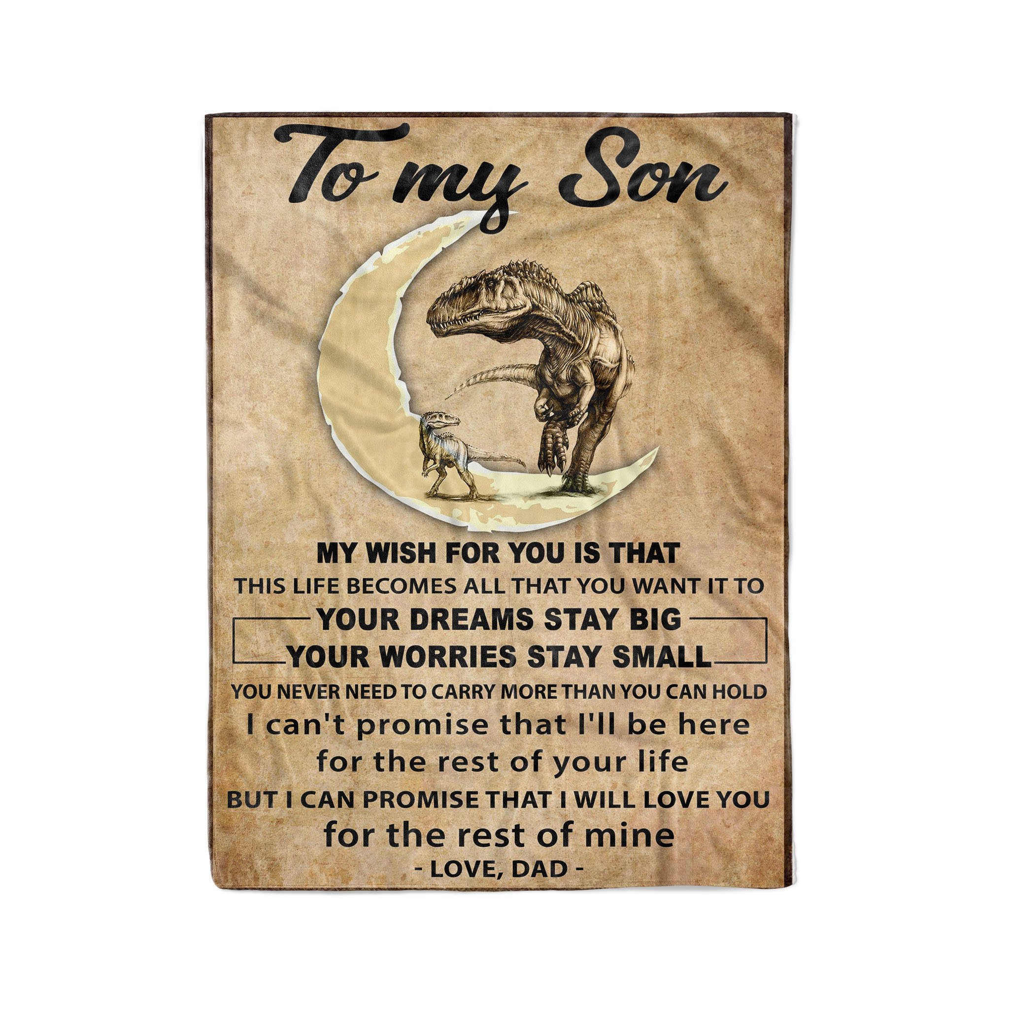 Fleece T-Rex Blanket To My Son Your Dreams Stay Big