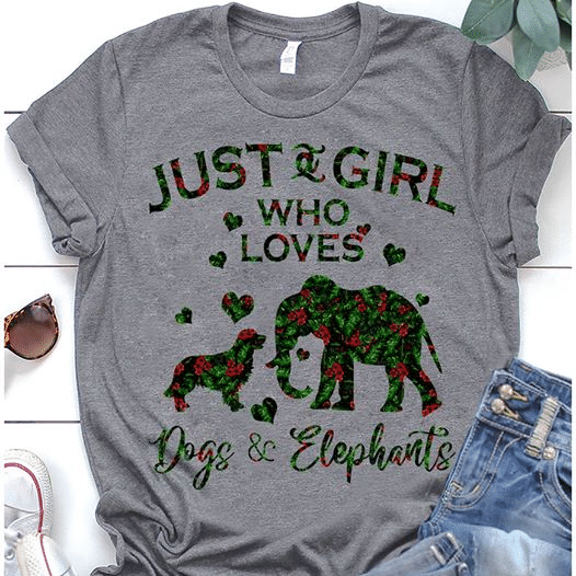 For Animal Lovers And Protect Wild Animals Just A Girl Who Loves Dogs And Elephants T Shirt Hoodie Sweater  Size S-5Xl