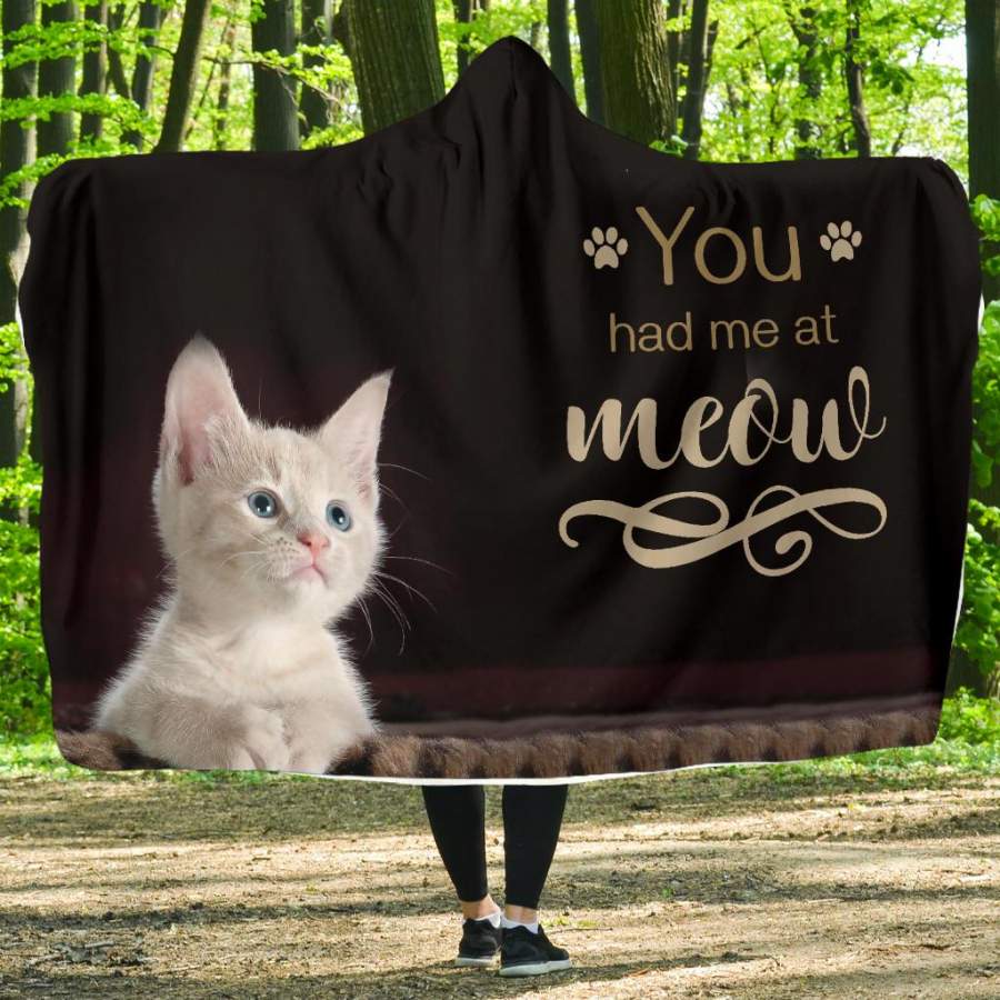 You Had Me at Meow Hooded Blanket