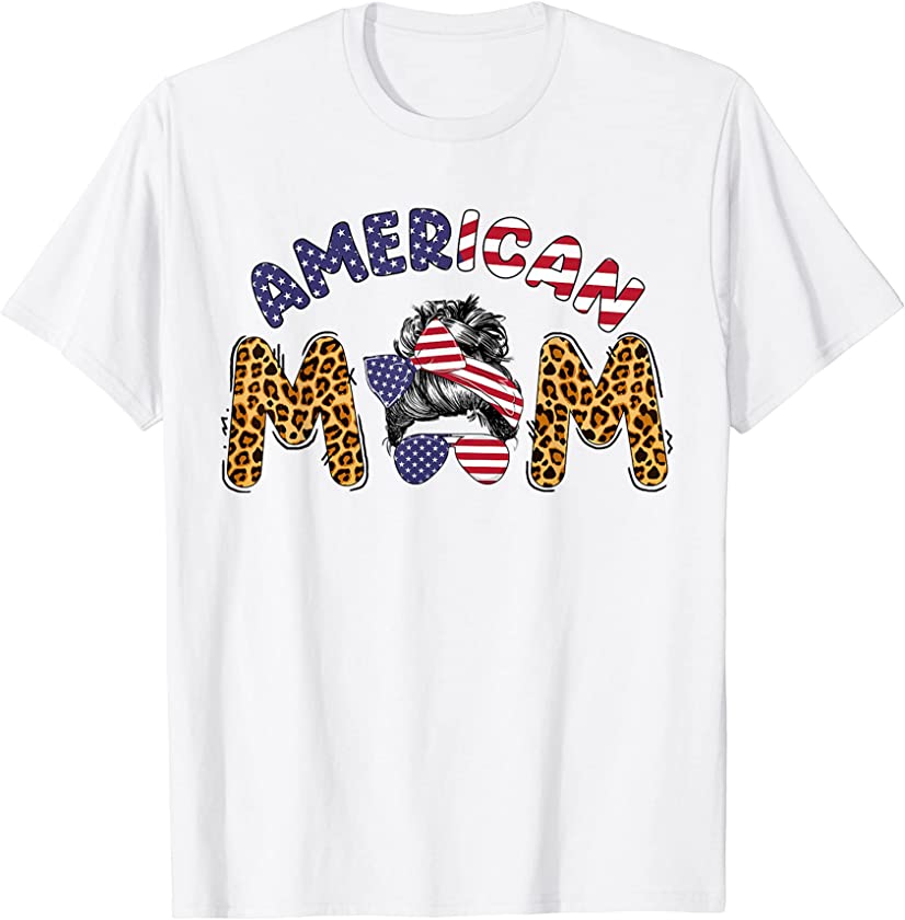 American Mama Messy Bun Mom Life Leopard 4th Of July T-Shirt