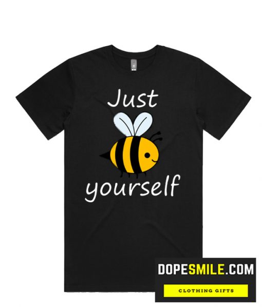 Just Yourself Just  cool  T-Shirt