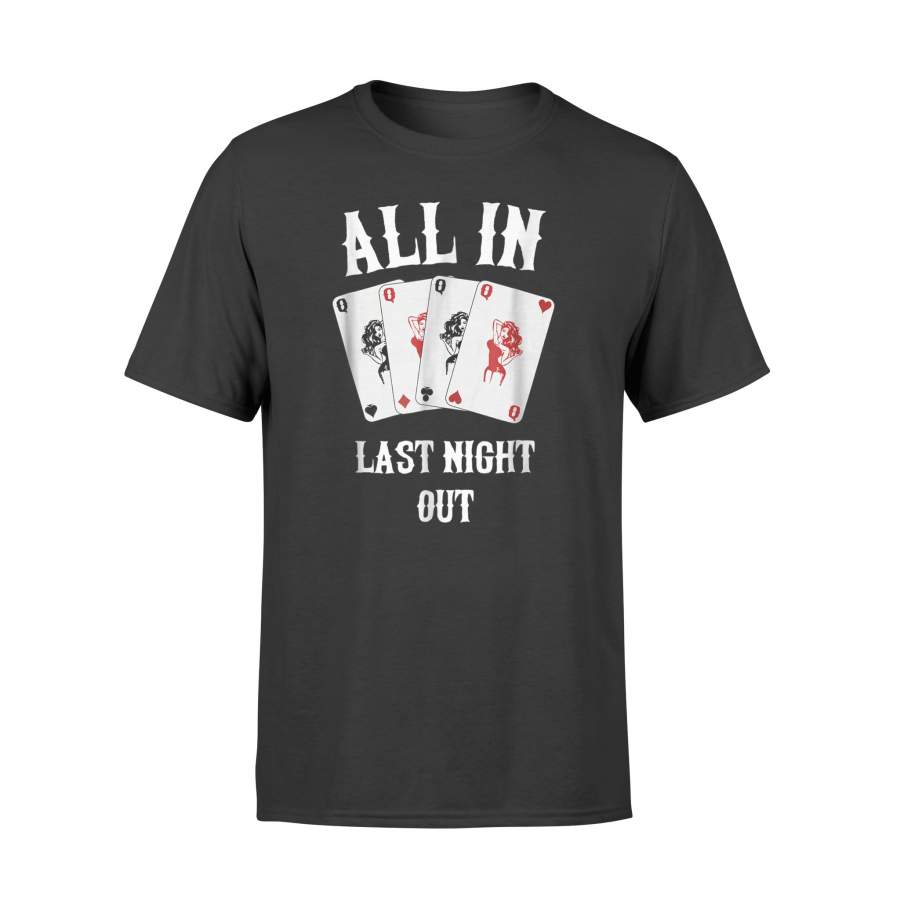 Bachelor Party Wolf Pack All In Poker T-Shirt