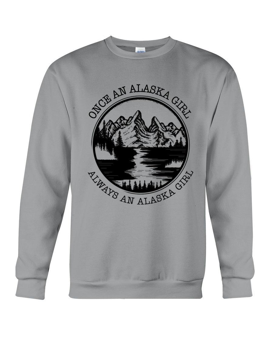 Vintage Style Always An Alaska Girl Custom Design Sweatshirt