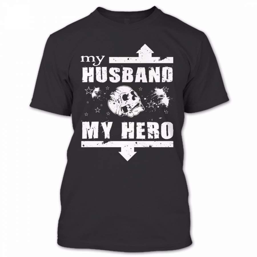 My Husband My Hero T Shirt, Proud Couple Shirt, Awesome Shirt