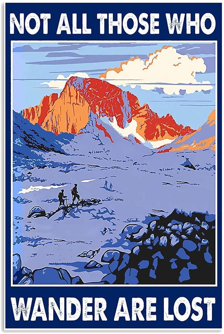 Vintage Hiking – Not All Those Who Wander Are Lost Poster Art Print      Home Decor Gift For Men Women Family Friend On Birthday Xmas