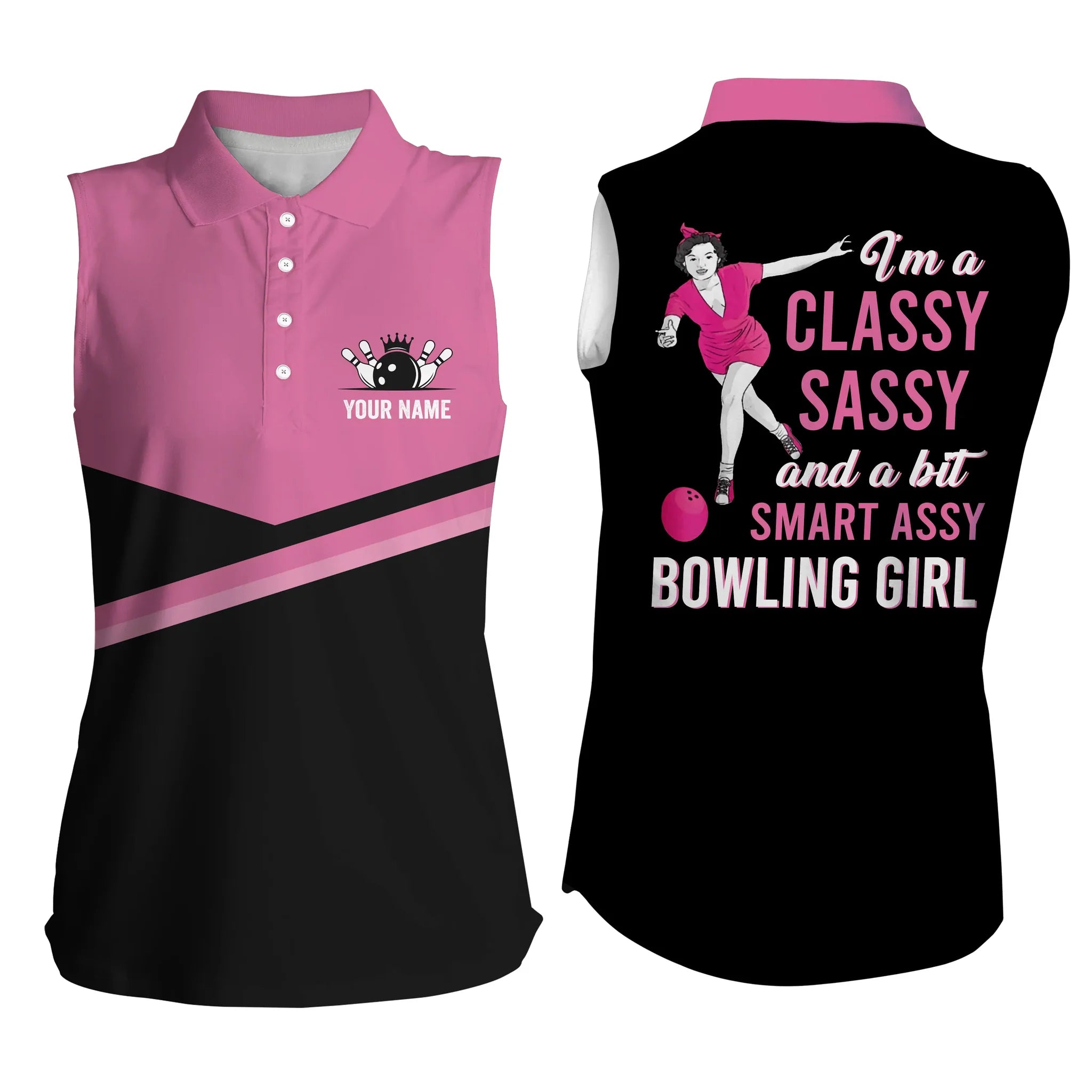 Custom Black Pink Bowling Sleeveless Polo Shirts I’M A Classy Sassy And A Bit Smart Assy Bowling Girl