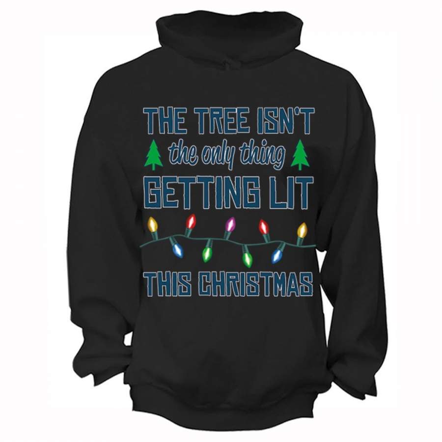 XtraFly Apparel Men’s Womens Tree Isn’t Only Thing Getting Lit Ugly Christmas Hooded-Sweatshirt Pullover Hoodie