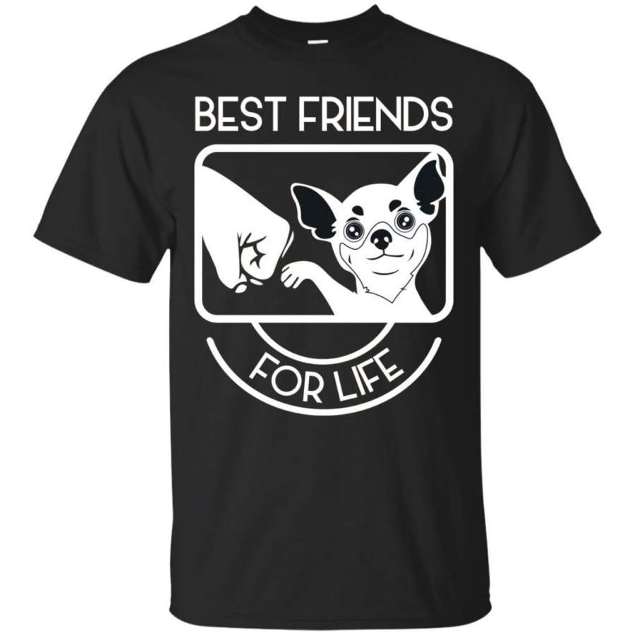 AGR Chihuahua Best Friends For Life Tshirt For Chi Lovers Gift Jaq T-shirt