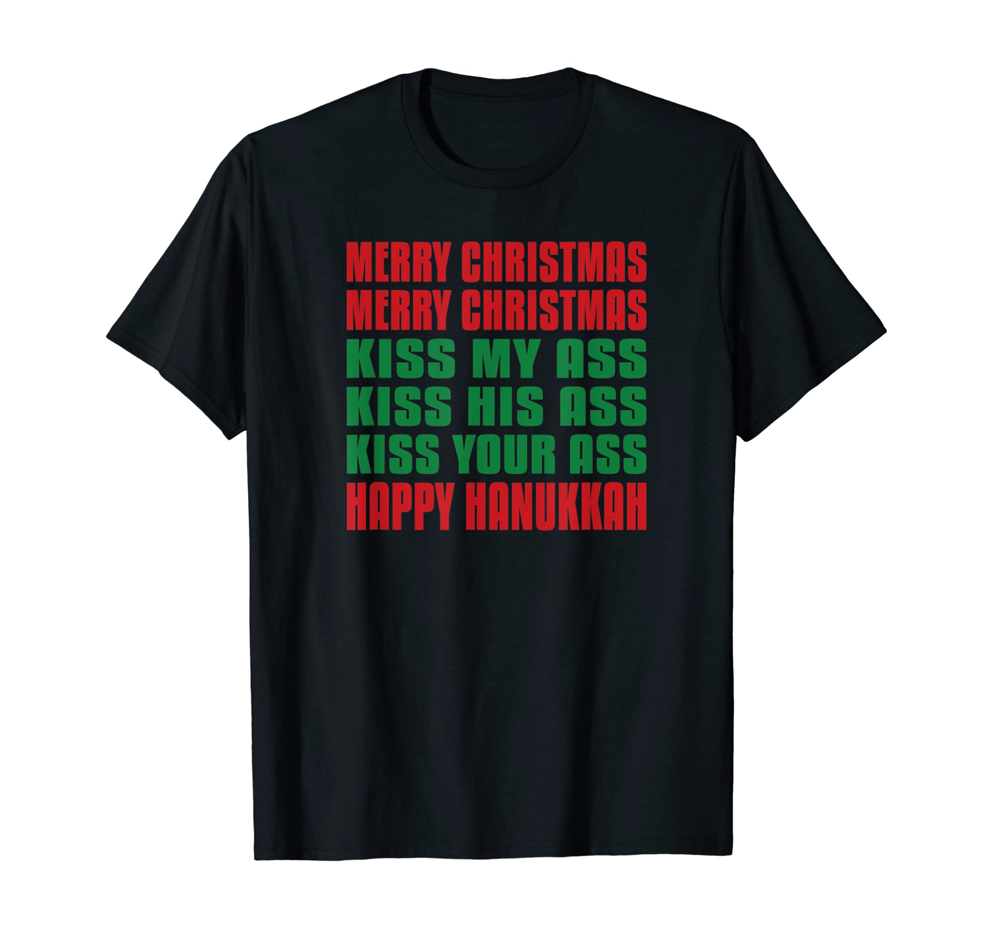 Merry Christmas Kiss My Ass Funny Hanukkah T-Shirt